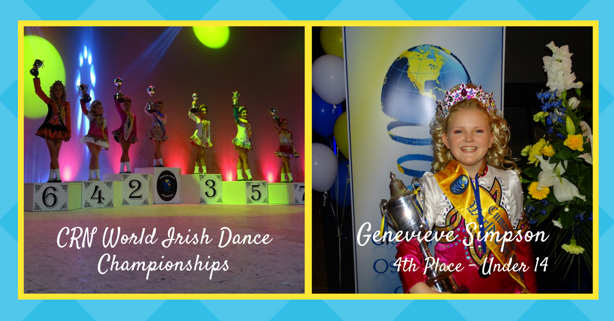 Rince Nua Irish Dancer awarded 4th Place at World Championships in Ireland